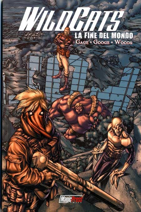Wildcats 4.0 Vol. 1 - La Fine del Mondo - Magic Press - Italiano