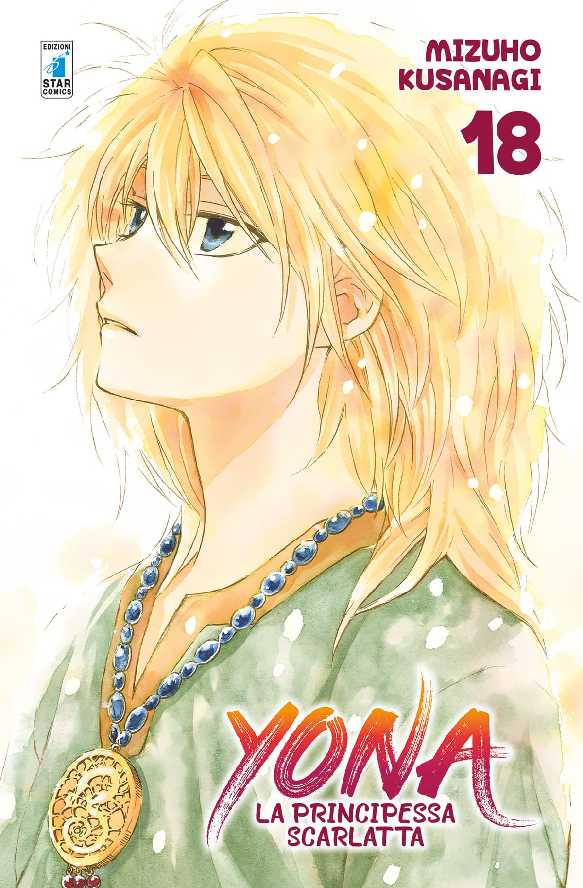 Yona la Principessa Scarlatta 18 - Turn Over 241 - Edizioni Star Comics - Italiano