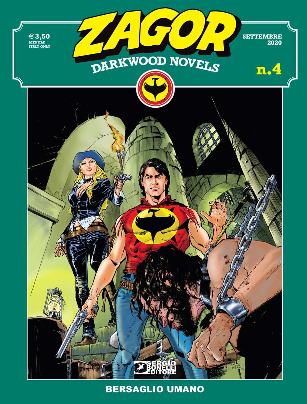 Zagor - Darkwood Novels 4 - Bersaglio Umano - Sergio Bonelli Editore - Italiano