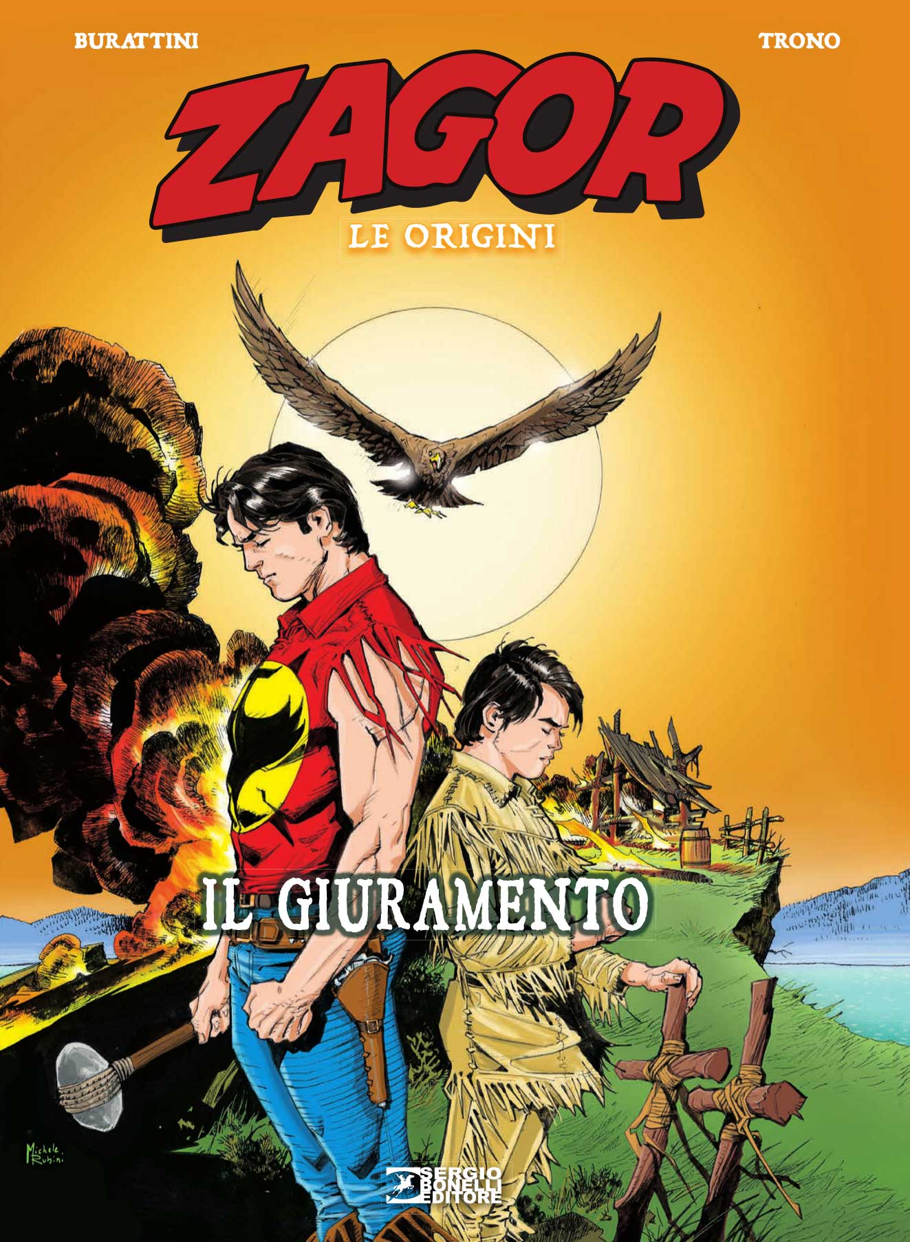 Zagor Le Origini - Il Giuramento - Sergio Bonelli Editore - Italiano