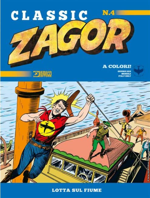 Zagor Classic 4 - Lotta Sul Fiume - Sergio Bonelli Editore - Italiano