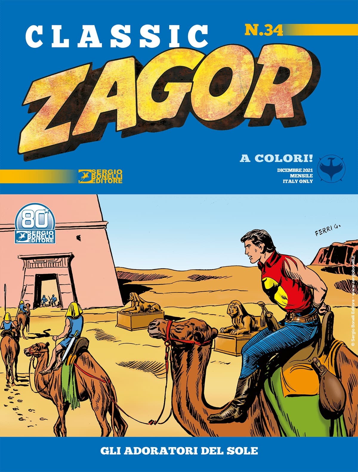 Zagor Classic 34 - Gli Adoratori del Sole - Sergio Bonelli Editore - Italiano
