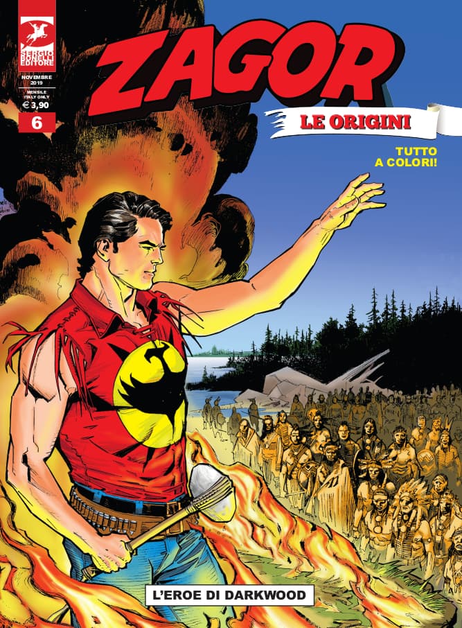 Zagor Le Origini 6 - L'Eroe di Darkwood - Sergio Bonelli Editore - Italiano