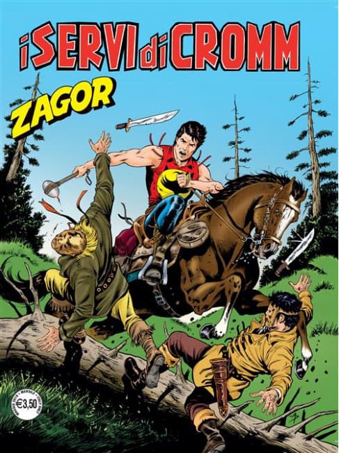 Zagor 646 - I Servi di Cromm - Zenith Gigante 697 - Sergio Bonelli Editore - Italiano