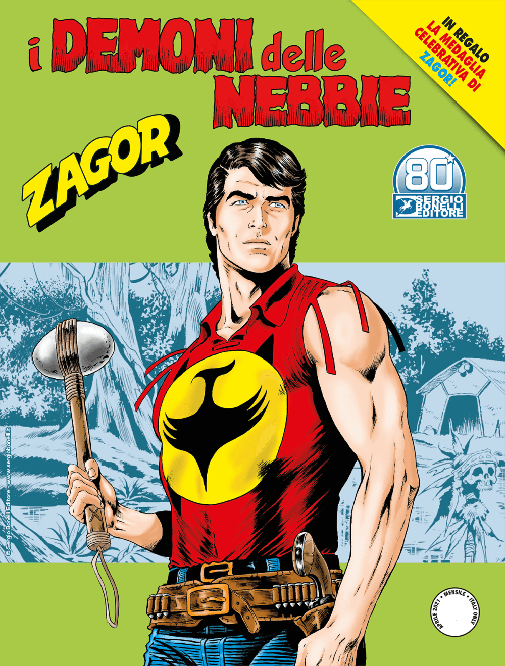 Zagor 669 - I Demoni delle Nebbie - Con Medaglia Zagor - Zenith Gigante 720 - Sergio Bonelli Editore - Italiano