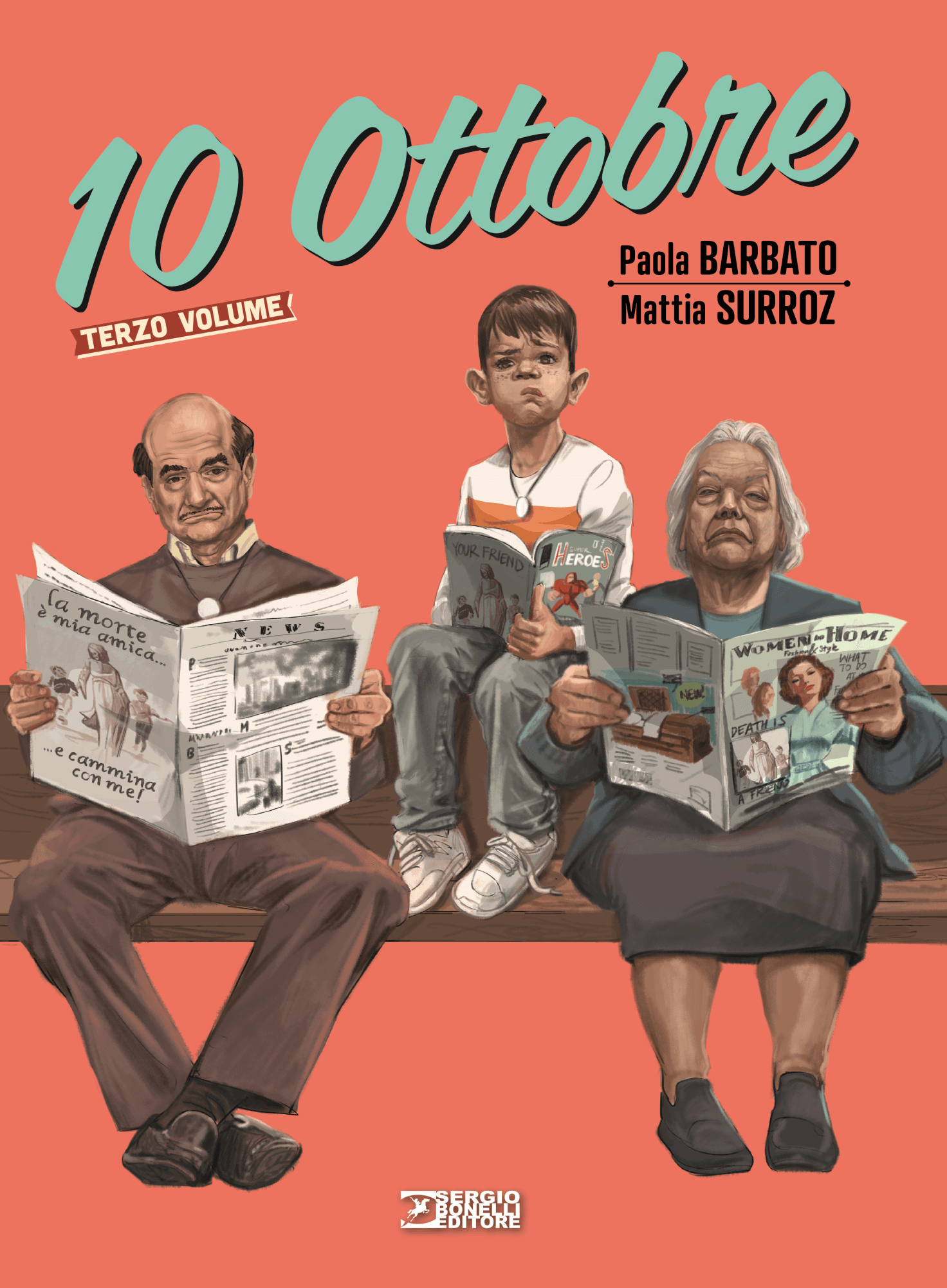 10 Ottobre Vol. 3 - Sergio Bonelli Editore - Italiano
