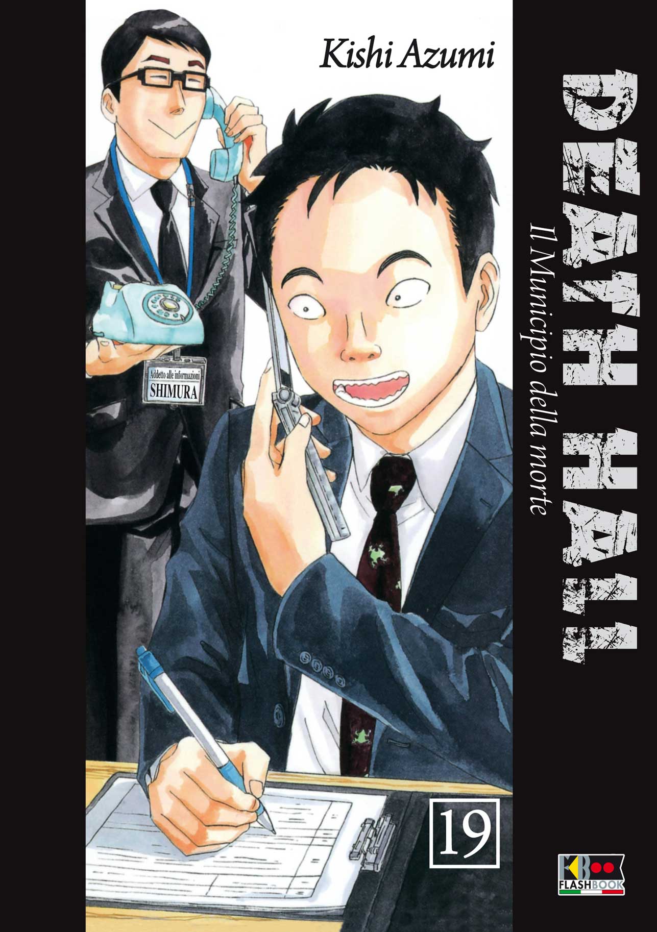 Death Hall - Il Municipio delle Anime 19 - Flashbook - Italiano