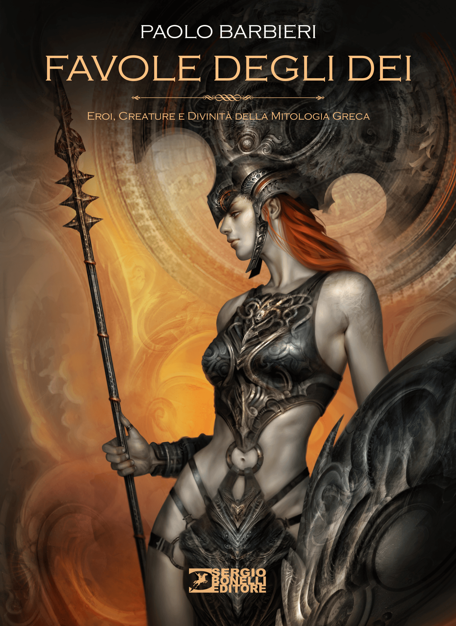 Favole degli Dei -  Eroi, Creature e Divinità della Mitologia Greca - Sergio Bonelli Editore - Italiano