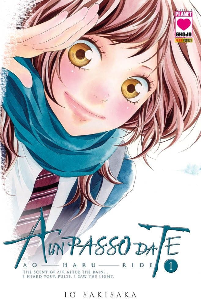 A Un Passo da Te - Ao Haru Ride 1 - Quinta Ristampa - Panini Comics - Italiano
