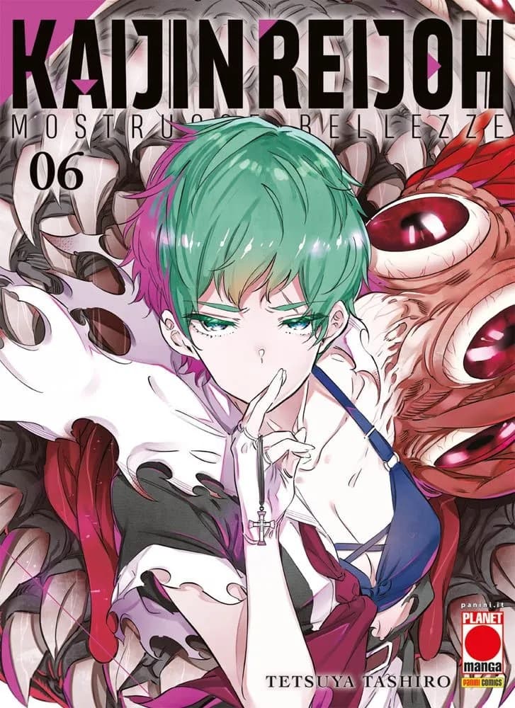 Kaijin Reijoh - Mostruose Bellezze 6 - Panini Comics - Italiano