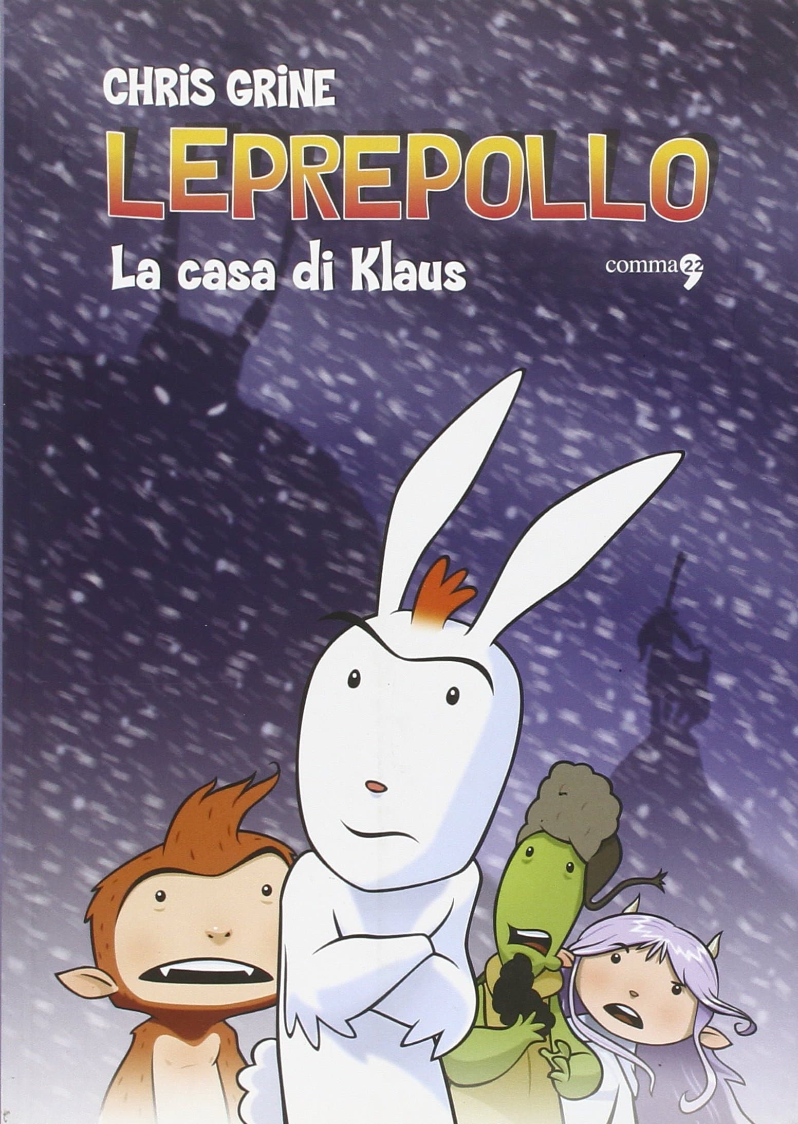 La Casa di Klaus - Leprepollo - Comma 22 - Italiano