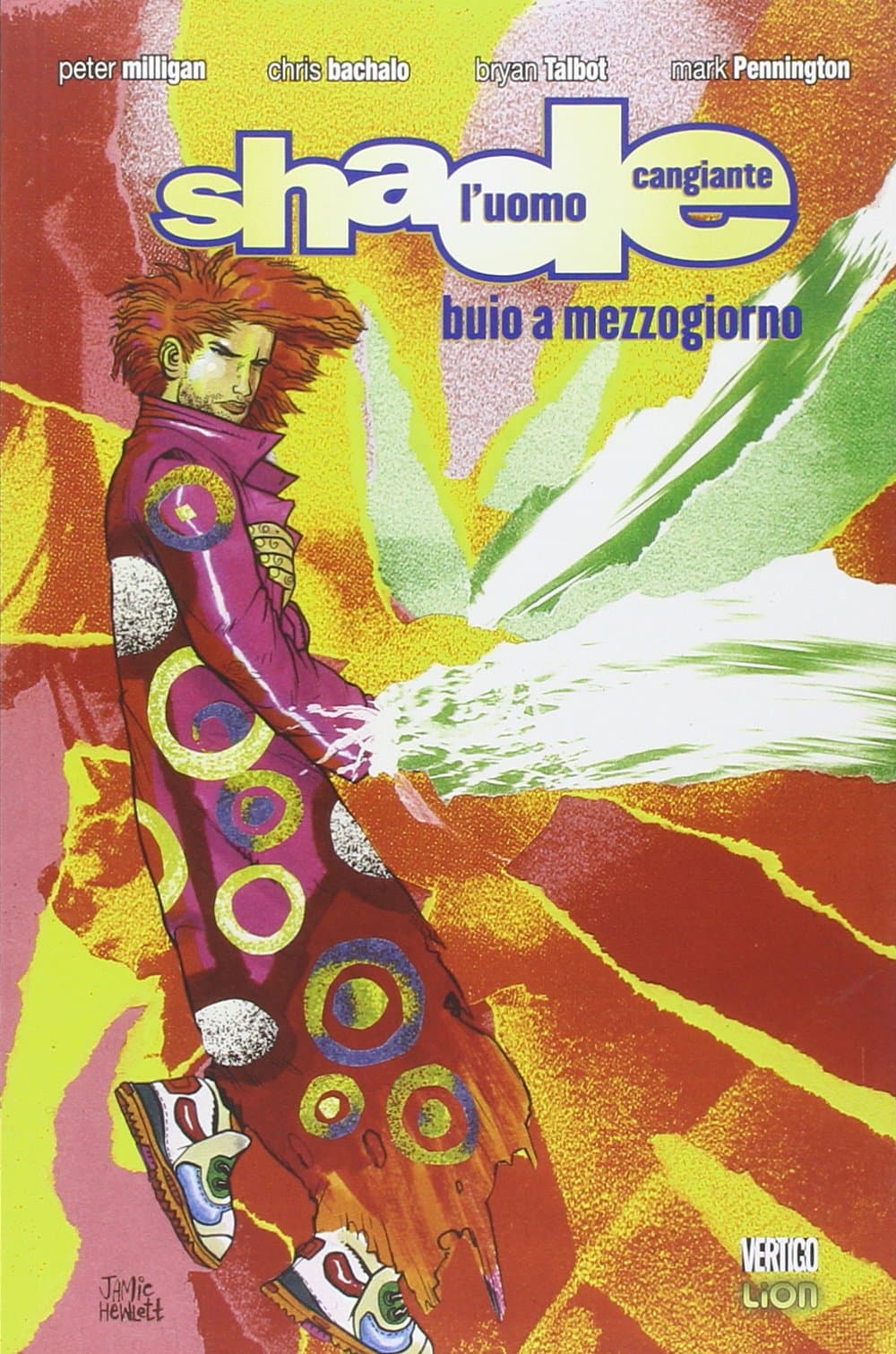 Shade - L'Uomo Cangiante Vol. 3 - Buio A Mezzogiorno - Vertigo Classic - RW Lion - Italiano