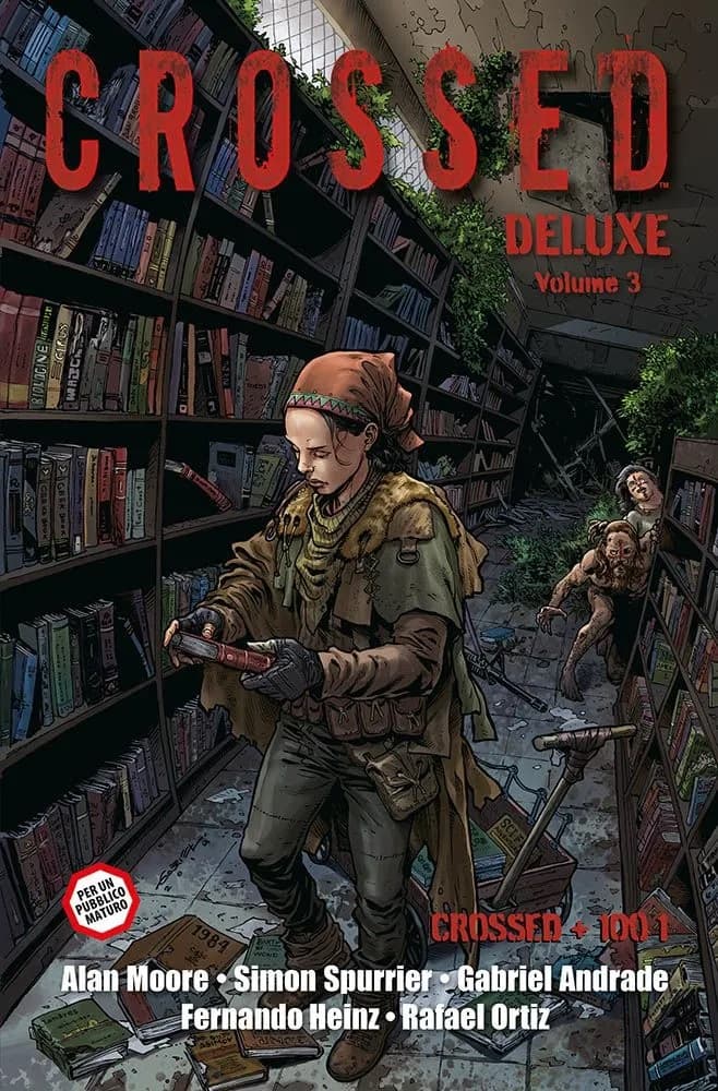 Crossed Deluxe Vol. 3 - Crossed + Cento 1 - Panini Comics - Italiano