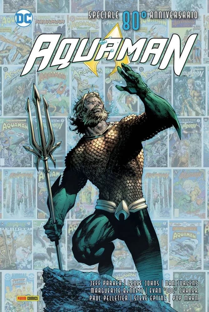 Aquaman - Speciale 80° Anniversario - DC Anniversary - Panini Comics - Italiano