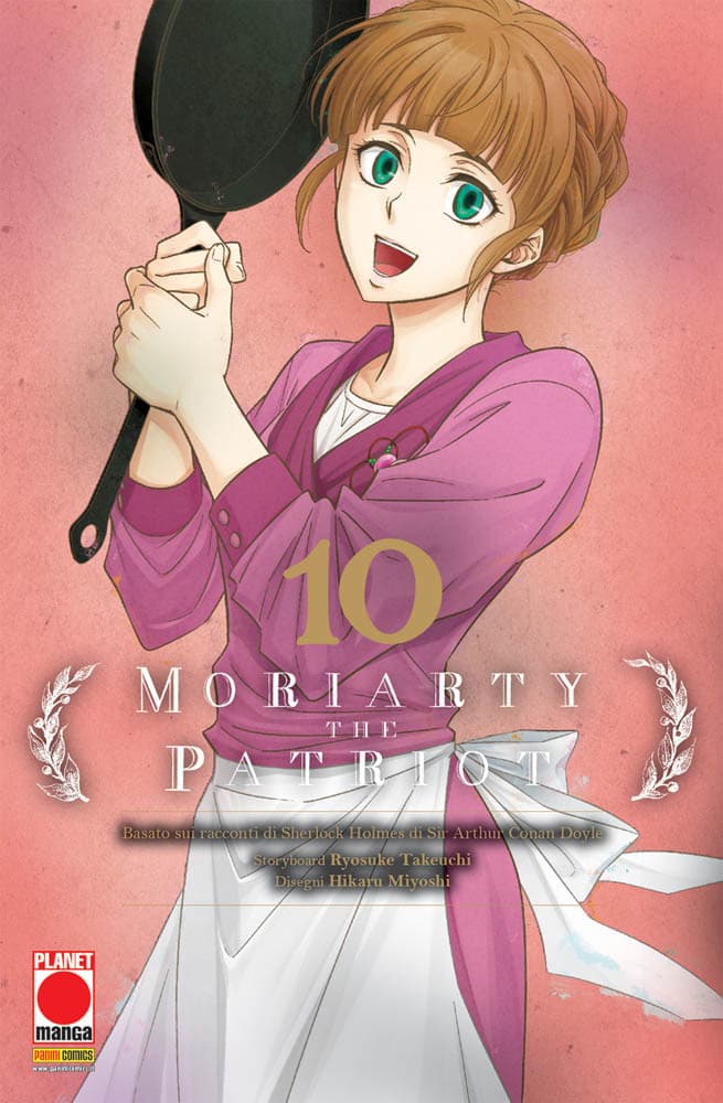 Moriarty the Patriot 10 - Prima Ristampa - Panini Comics - Italiano