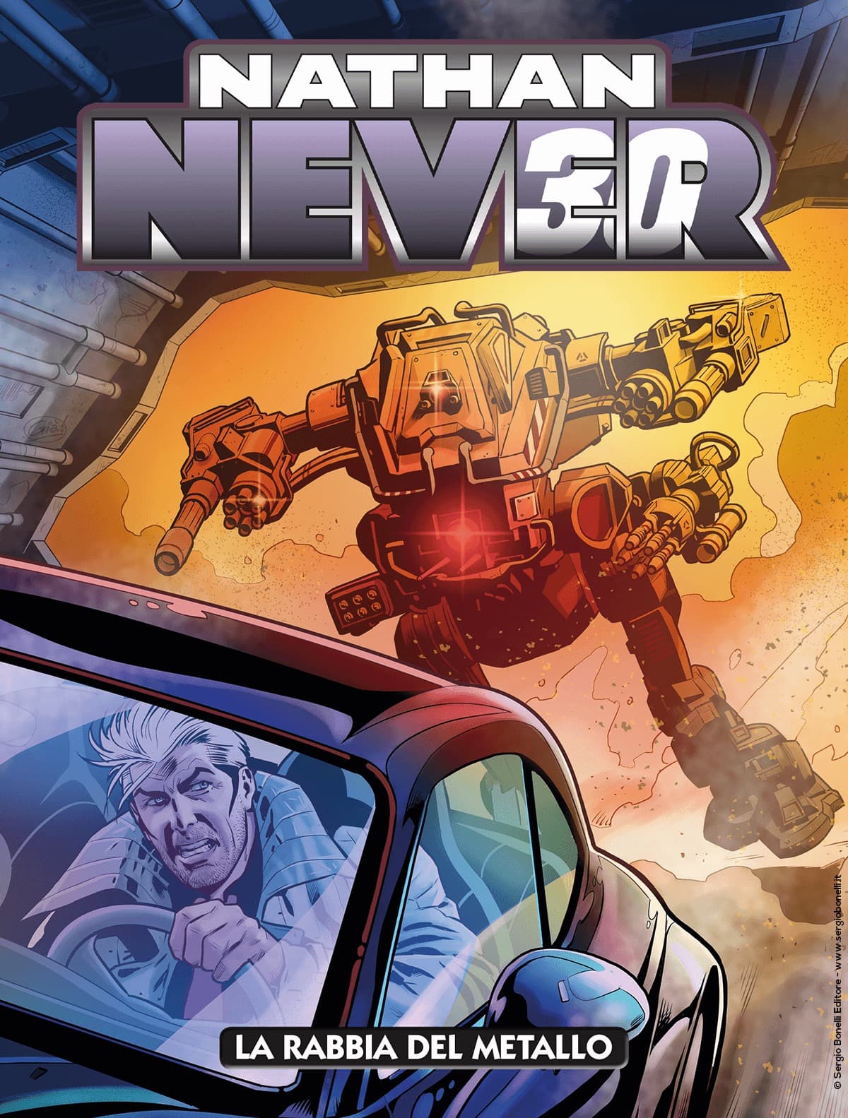 Nathan Never 372 - La Rabbia del Metallo - Sergio Bonelli Editore - Italiano