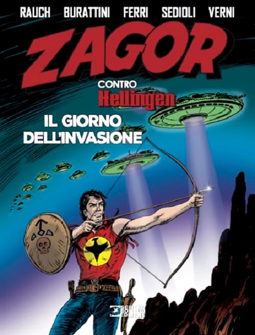 Zagor Contro Hellingen - Il Giorno dell'Invasione - Zagor Libri 6 - Sergio Bonelli Editore - Italiano