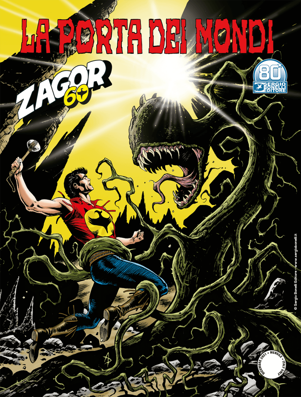 Zagor 681 - La Porta dei Mondi - Zenith Gigante 732 - Sergio Bonelli Editore - Italiano