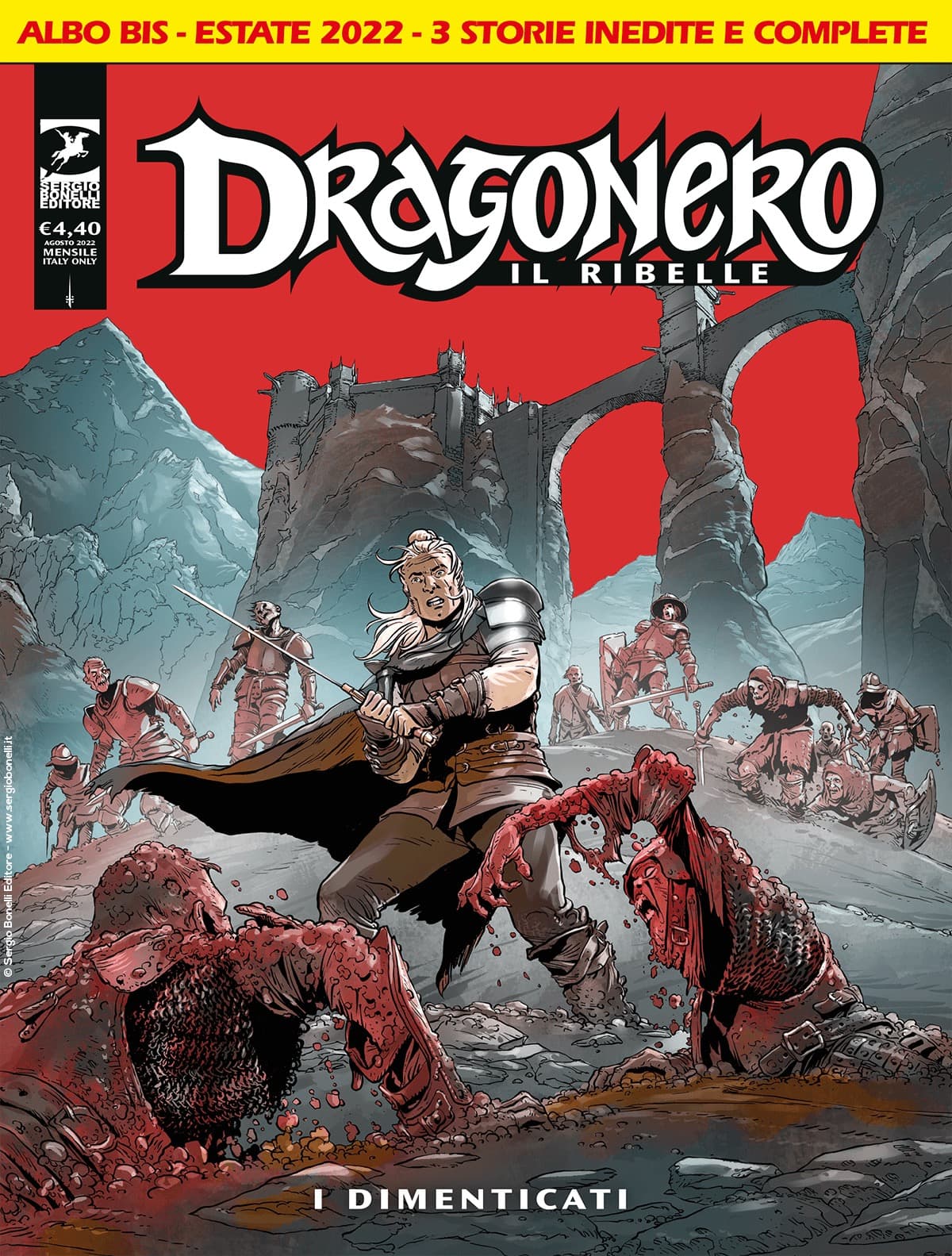 Dragonero il Ribelle 33 Bis - I Dimenticati - Sergio Bonelli Editore - Italiano