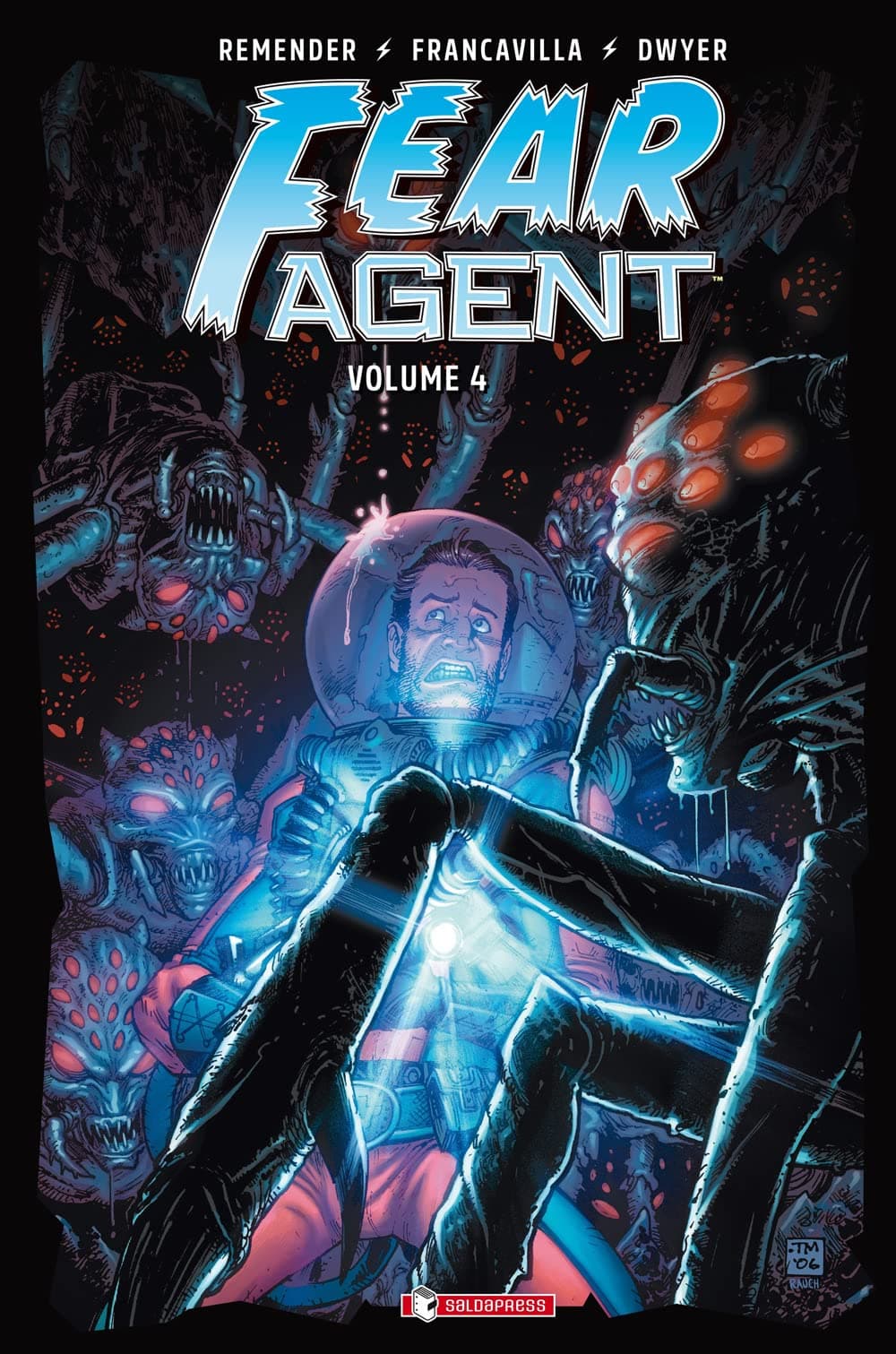 Fear Agent Vol. 4 - Saldapress - Italiano
