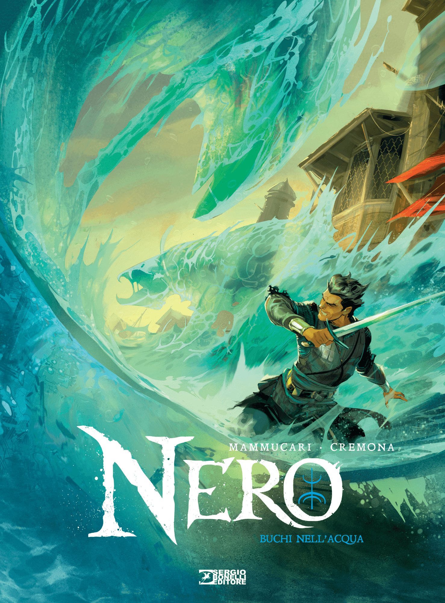 Nero Vol. 3 - Buchi nell'Acqua - Sergio Bonelli Editore - Italiano