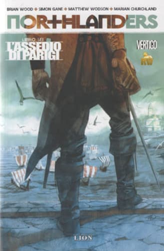 Northlanders 6 - L'Assedio di Parigi - Vertigo Hits 4 - RW Lion - Italiano