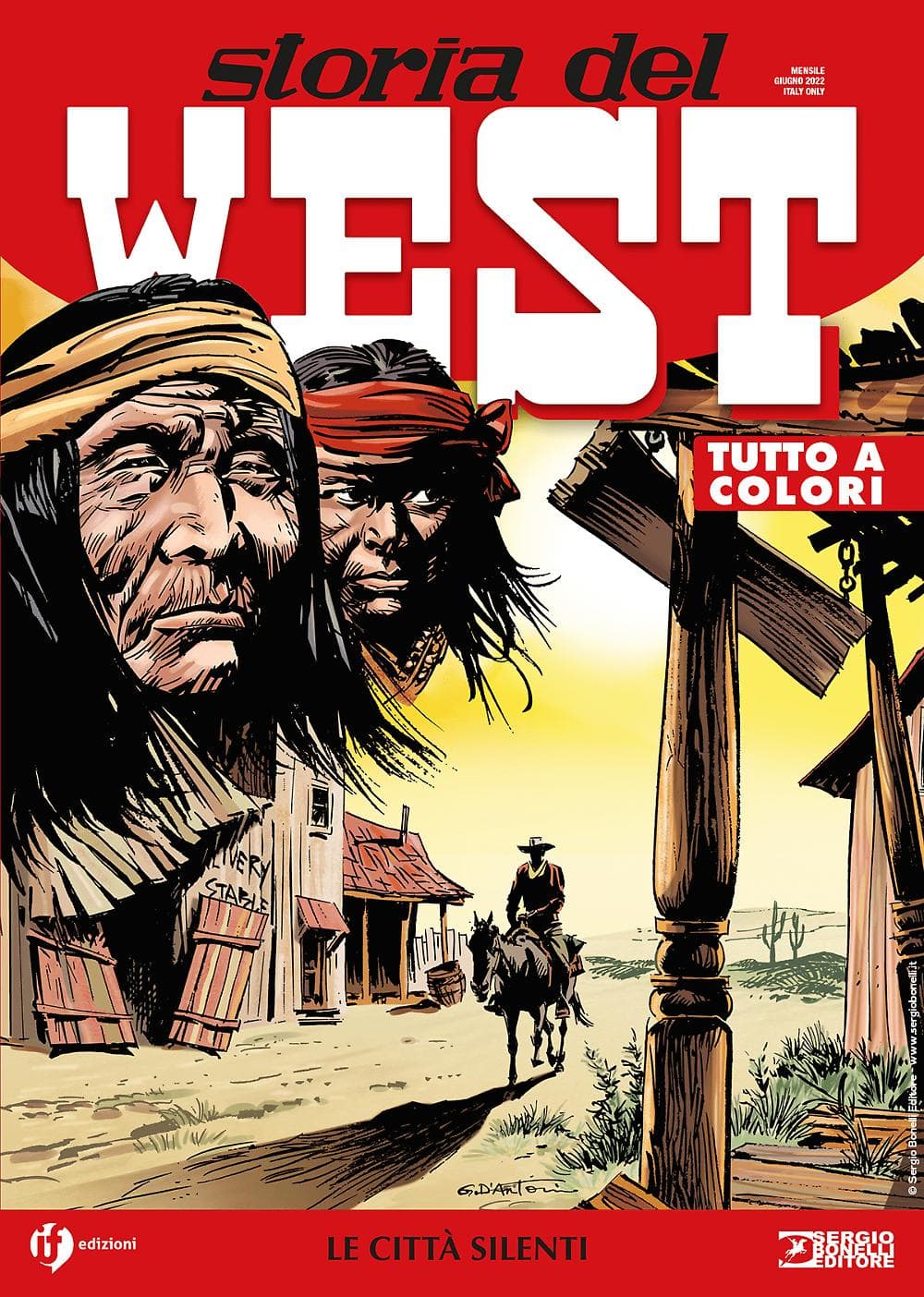 Storia del West 39 - Le Città Silenti - Sergio Bonelli Editore - Italiano