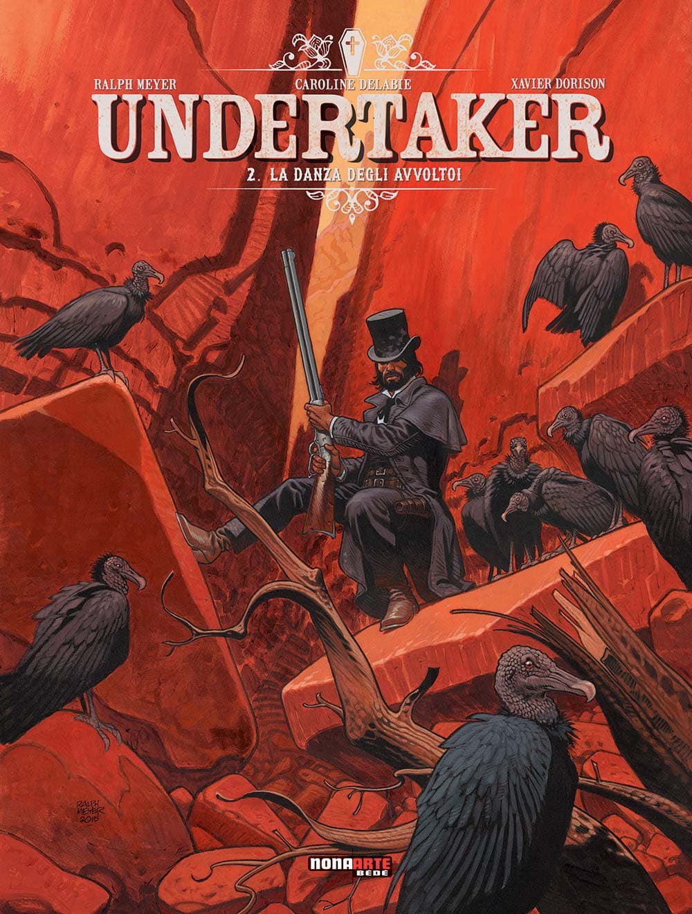 Undertaker Vol. 2 - La Danza degli Avvoltoi - Nona Arte - Editoriale Cosmo - Italiano