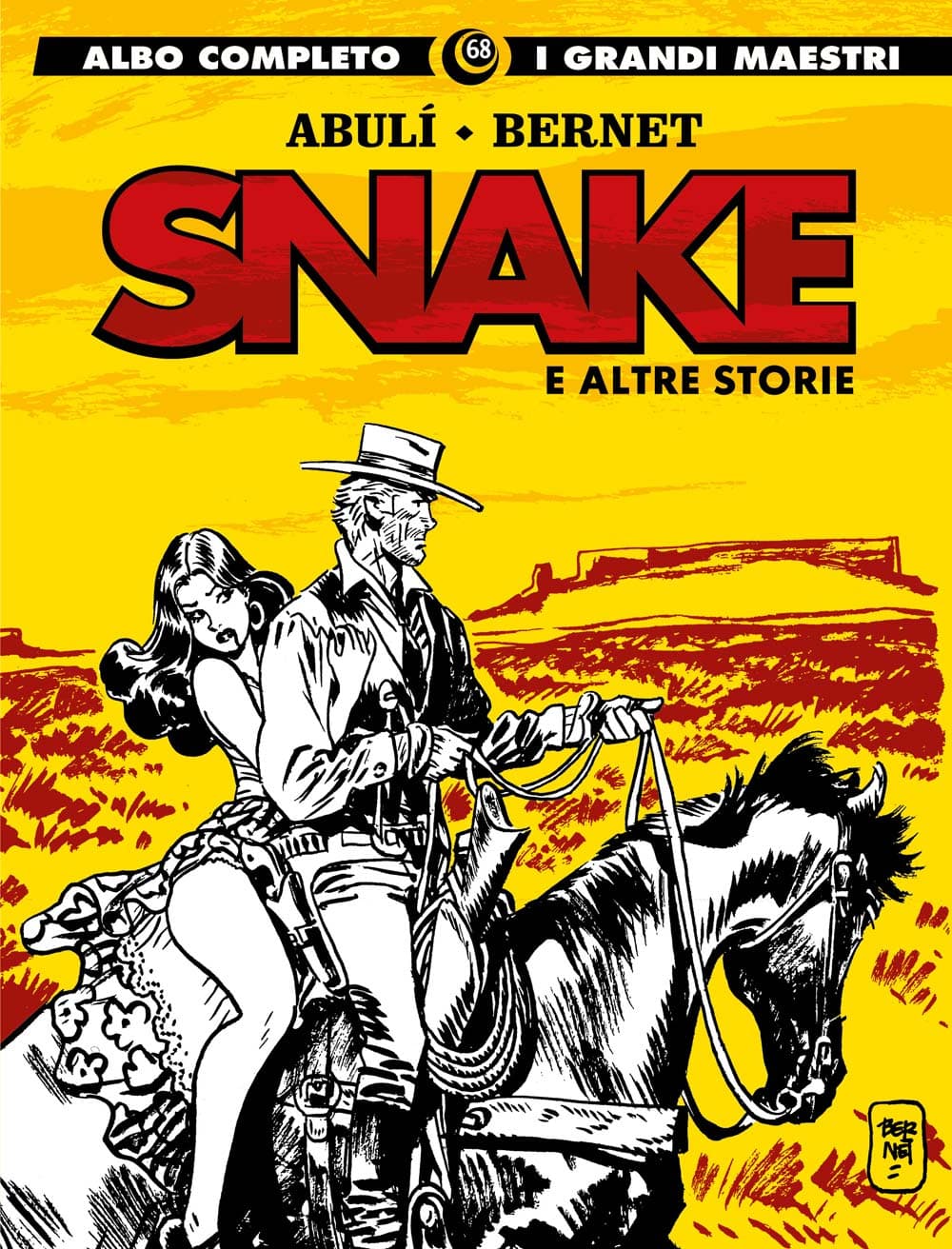 I Grandi Maestri 68 - Abuli / Bernet - Snake e Altre Storie - Gli Albi della Cosmo 78 - Editoriale Cosmo - Italiano
