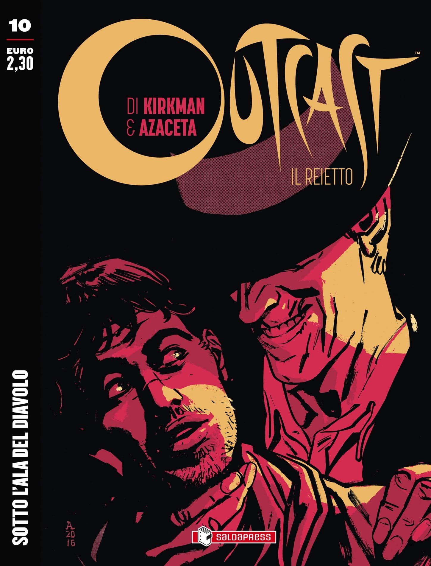 Outcast: Il Reietto 10 - Sotto l'Ala del Diavolo - Saldapress - Italiano