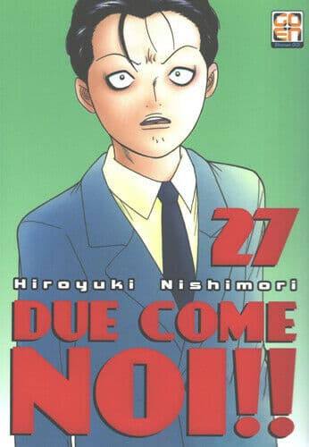 Due Come Noi 27 - Prima Ristampa - Hiro Collection 47 - Goen - Italiano
