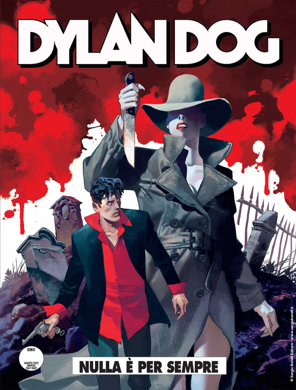 Dylan Dog 431 - Nulla è Per Sempre - Sergio Bonelli Editore - Italiano