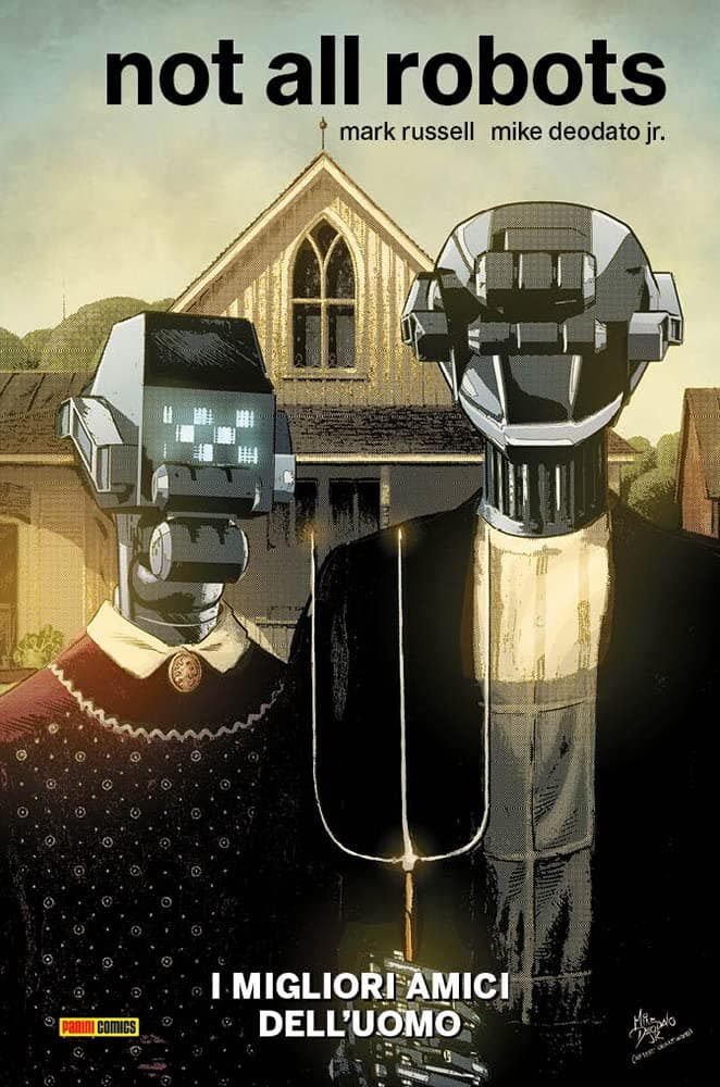 Not All Robots - I Migliori Amici dell'Uomo - Panini Comics - Italiano