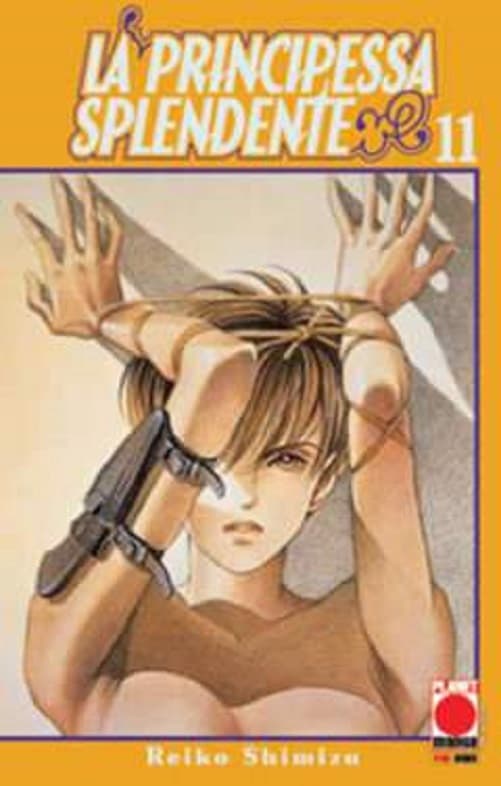 La Principessa Splendente 11 - Panini Comics - Italiano