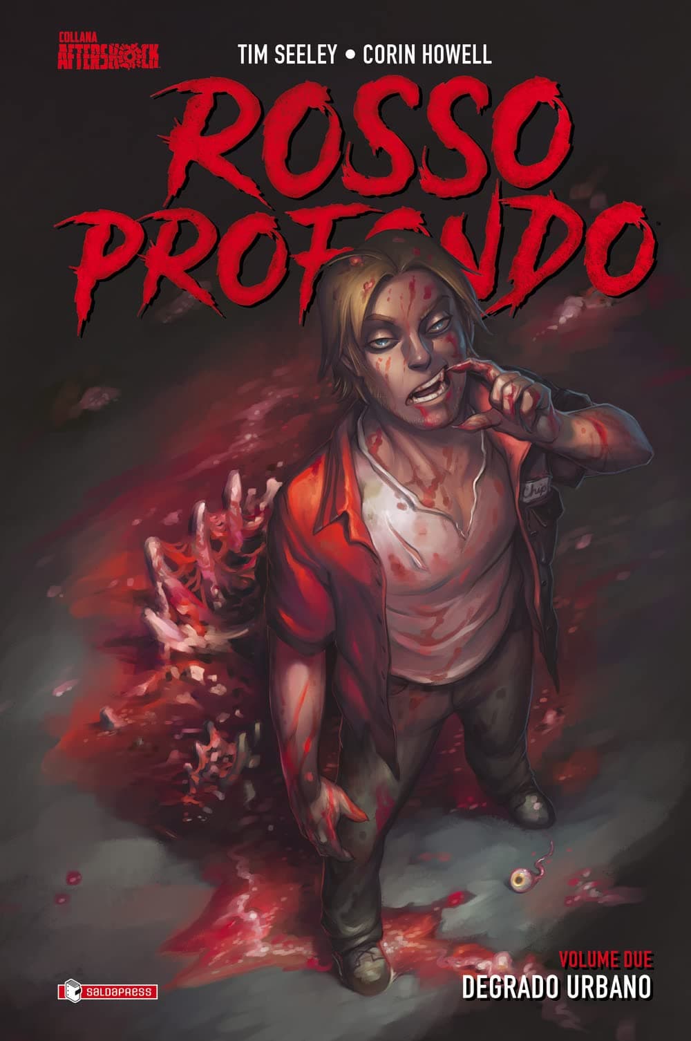 Rosso Profondo Vol. 2 - Degrado Urbano - Collana Aftershock - Saldapress - Italiano