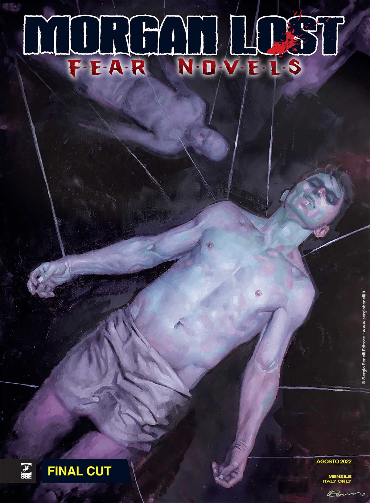 Morgan Lost - Fear Novels 2 - Final Cut - Morgan Lost 62 - Sergio Bonelli Editore - Italiano