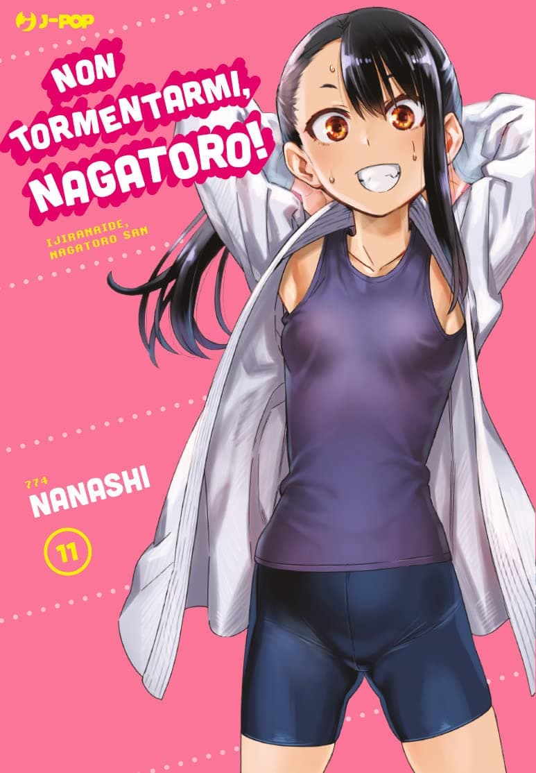 Non Tormentarmi, Nagatoro! 11 - Jpop - Italiano