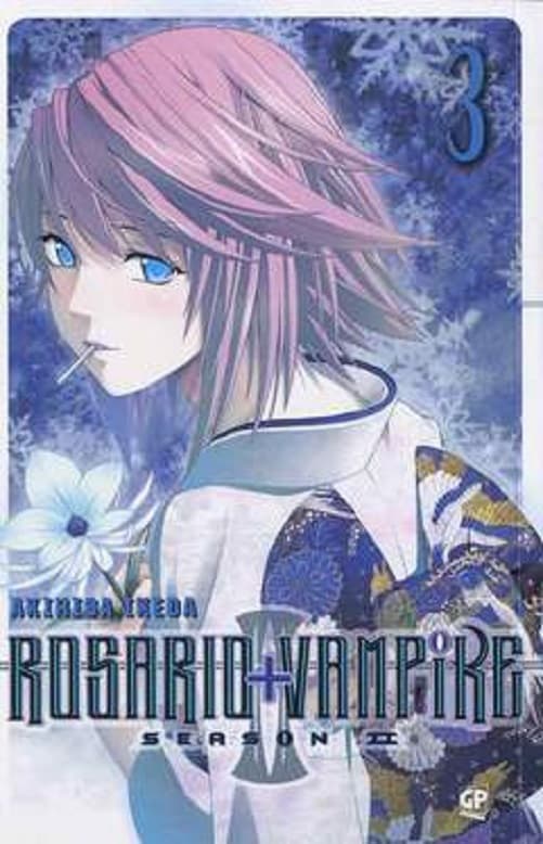 Rosario + Vampire - Season 2 3 - GP Manga - Italiano