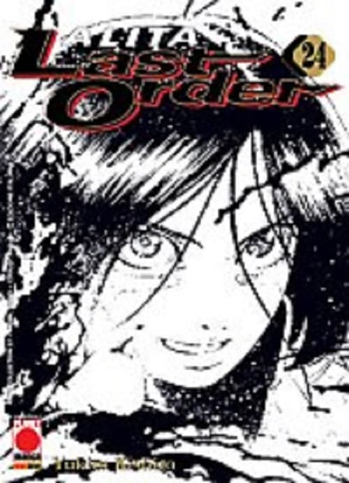 Alita Last Order 24 - Panini Comics - Italiano