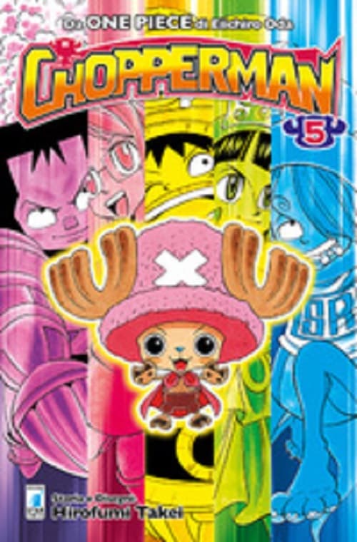 Chopperman 5 - Edizioni Star Comics - Italiano