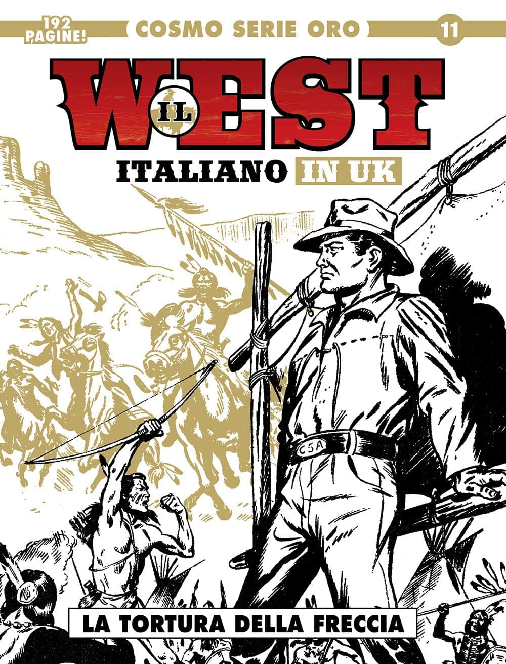 Il West di Gino d'Antonio &amp; Co. - Cosmo Serie Oro 11 - Editoriale Cosmo - Italiano