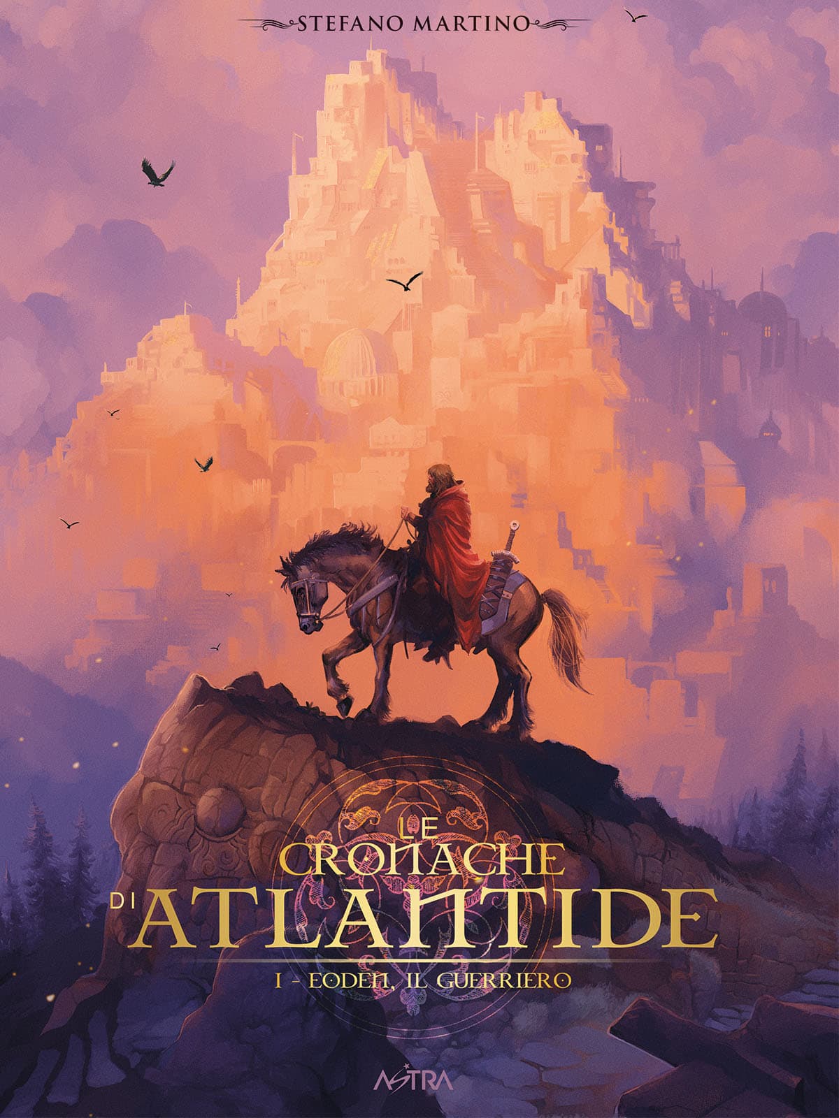 Le Cronache di Atlantide Vol. 1 - Eoden il Guerriero - SCP Extra 23 - Edizioni Star Comics - Italiano