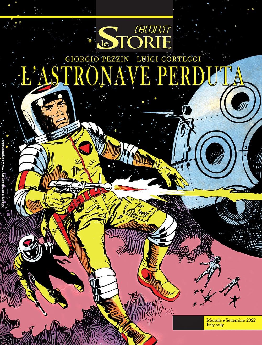 Le Storie 119 - Cult - L'Astronave Perduta - Sergio Bonelli Editore - Italiano