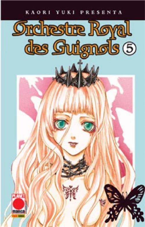 Kaori Yuki Presenta - Orchestre Royal des Guignols 5 - Panini Comics - Italiano