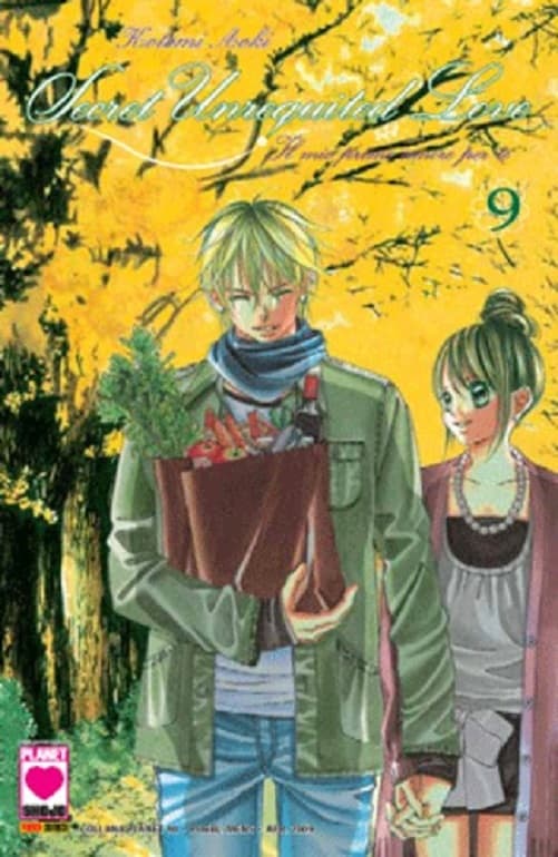 Secret Unrequited Love - Il Mio Primo Amore per Te 9 - Collana Planet 98 - Panini Comics - Italiano