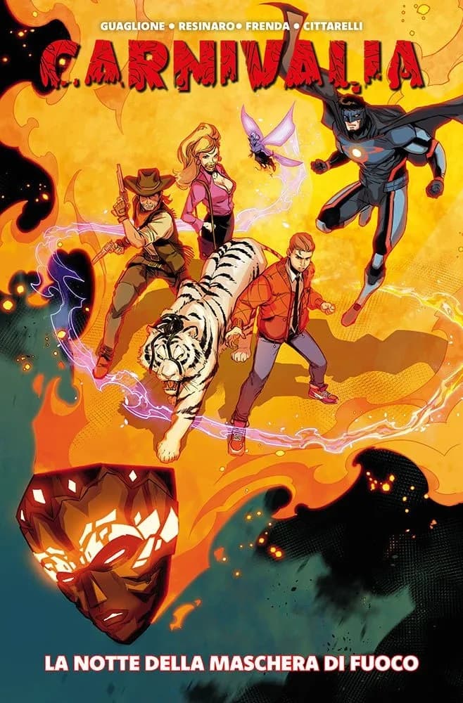 Carnivalia - La Notte della Maschera di Fuoco - Panini Comics - Italiano