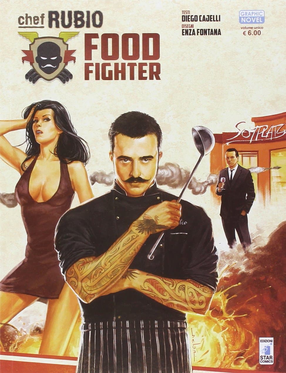 Chef Rubio - Food Fighter - Edizioni Star Comics - Italiano