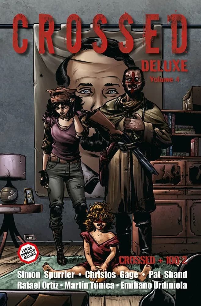 Crossed Deluxe Vol. 4 - Crossed + Cento 2 - Panini Comics - Italiano