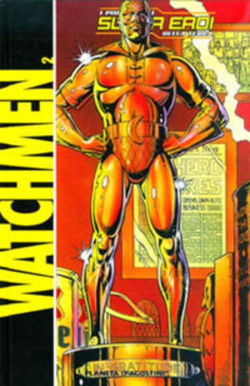 Watchmen 2 - I Più Grandi Super Eroi della Terra - Planeta DeAgostini - Italiano