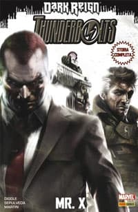 Thunderbolts - Dark Reign 2 - Mr. X - Marvel Mix 83 - Panini Comics - Italiano